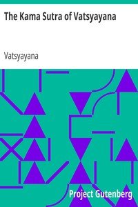 The Kama Sutra of Vatsyayana